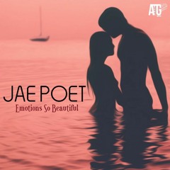 Jae Poet - Emotions So Beautiful