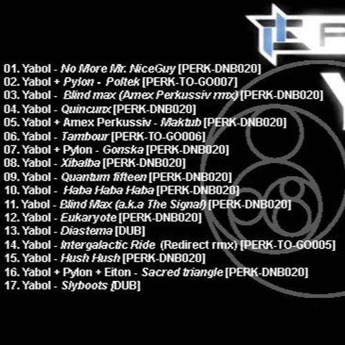 Yabol - No More Mr. Nice Guy 2015 Mix