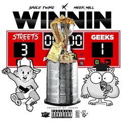 Sauce Twinz X Meek Mill - Winnin