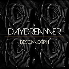 Besomorph - Daydreamer
