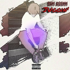 BRMAdonn - Juggin