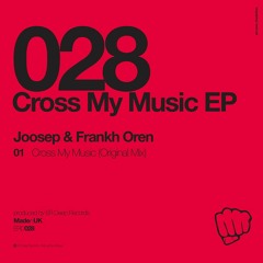 ERD026: Cross My Music (Original Mix) - Joosep & Frankh Oren