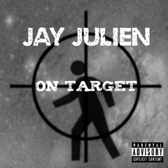 Jay Julien - On Target