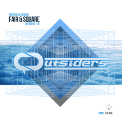 Outsiders - Fair & Square EP