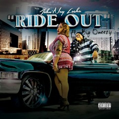 Ride Out ft Big Omeezy