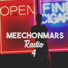 MeechOnMars Radio 4