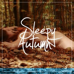 Sleepy Autumn