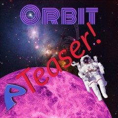 Orbit (Available on iTunes NOW!)