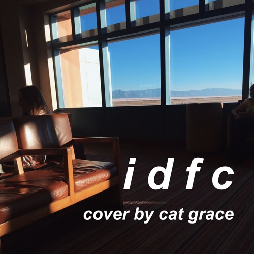 idfc - blackbear (cover)