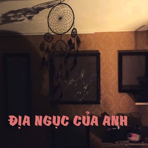 Địa Ngục Của Anh