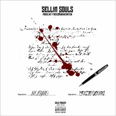 Sellin Souls - Hulitho ft. Justo Young