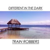 train-robbers-different-in-the-dark-train-robbers