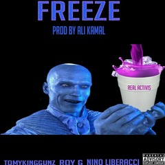 @Tomykinggunzupt-Freeze ft NinoLoberracixRoyG