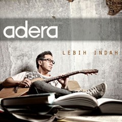 Adera - Lebih Indah