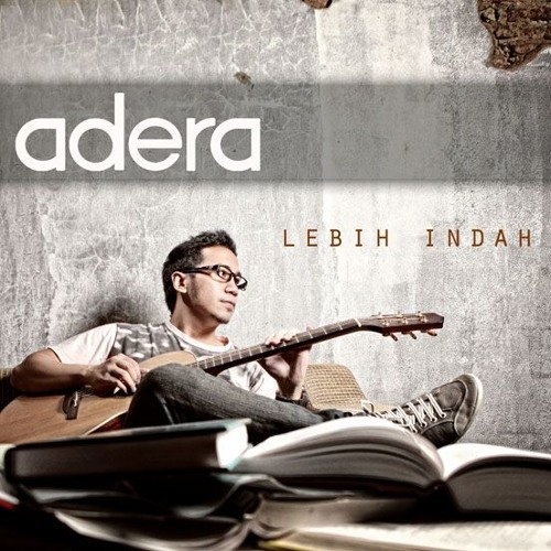 Adera - Lebih Indah