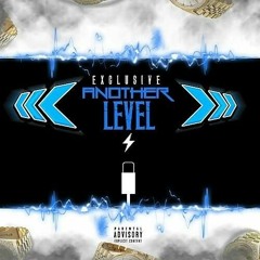 Exclusive Ft AWare - Anotha Level