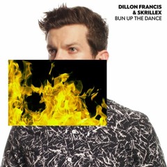 Dillon Francis & Skrillex - Bun Up The Dance (IRIS REMIX)