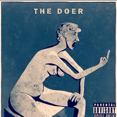 Because Ima Doer (K.F. Smooth)