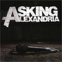 Asking Alexandria - The Final Episode (Mixing & Mastering)