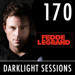 Fedde Le Grand - Darklight Sessions 170