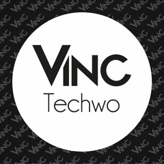 Vinc - Techwo [Free download]