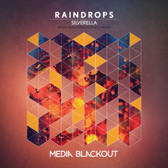 Silverella - Raindrops (Vicent Ballester Remix) | Media Blackout MBO060