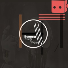 Howeman - Voyager (Original Mix)