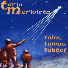 Tarja Merivirta - Kerran joulukuun aikaan