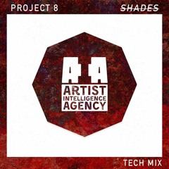 Project 8 - Shades (Tech Mix)