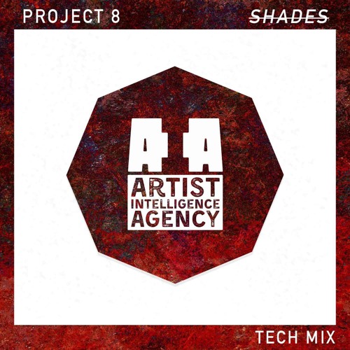 Project 8 - Shades (Tech Mix)