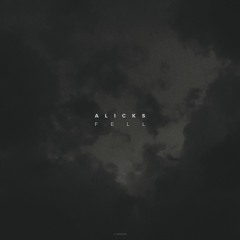 Alicks - That Silence