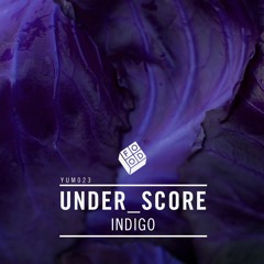 under_score - Indigo