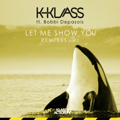 K-Klass - Let Me Show You (Remixes, part 2)Dolly Rockers Dub Mix SC PREVIEW EDIT