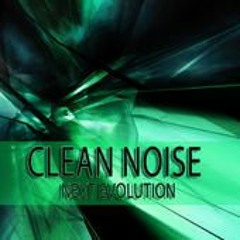 Clean Noise - Next Evolution - 2013