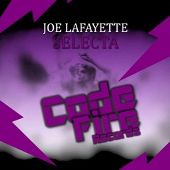 Joe Lafayette - SELECTA (Original Mix)