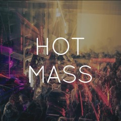 Hot Mass