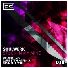 Soulwerk - Stuck In My Mind (Original Mix) [Perspectives Digital]