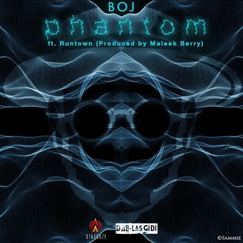 Boj - Phantom Feat Runtown (Prod. Maleek Berry)