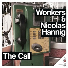 Wonkers & Nicolas Hannig - The Call EP (Der Turnbeutel)