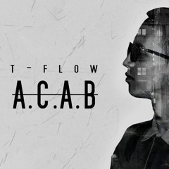 T-Flow ACAB