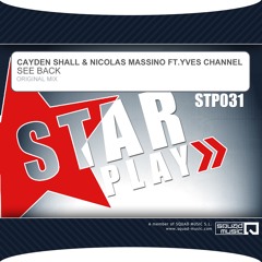 Cayden Shall & Nicolas Massino - See Back (Vocal) Ft. Yves Chanel