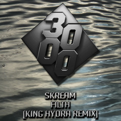 Skream - Filth [King Hydra Remix] [Free Download]