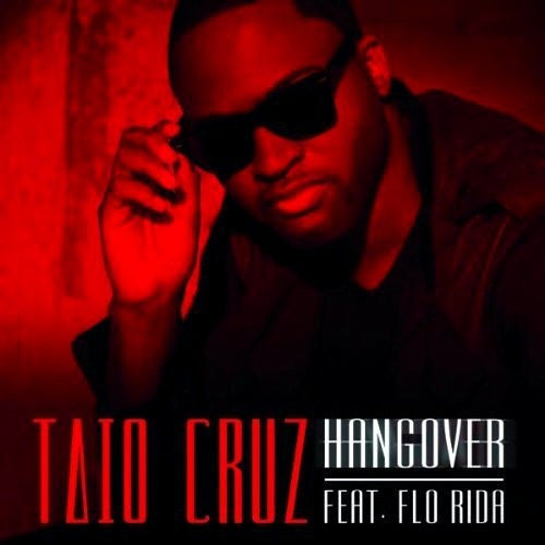 Taio Cruz Ft. Flo Rida - Hangover (Jack Mazzoni & Christopher Vitale Remix)