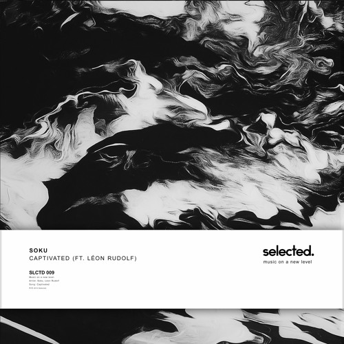 Soku ft. Léon Rudolf - Captivated (Radio Edit)