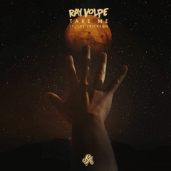 Ray Volpe - Take Me Ft. Joe Erickson [Preview]