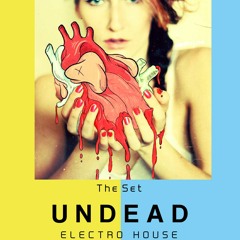 Set #UNDEAD - DjBonenberg