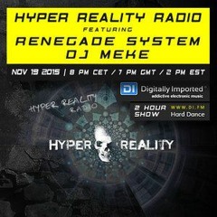 DJ Meke - Hyper Reality Radio 023 Guest Mix ﻿[﻿19.11.2015﻿]﻿