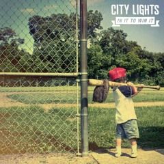 City Lights - My Entire Life