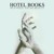 Artwork for Hotel Books - Nothing Was The Same