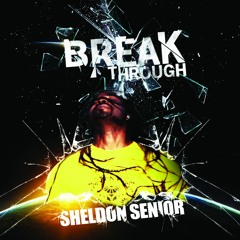 In The Mood to Dance - Sheldon Senior, from the EP Break Through